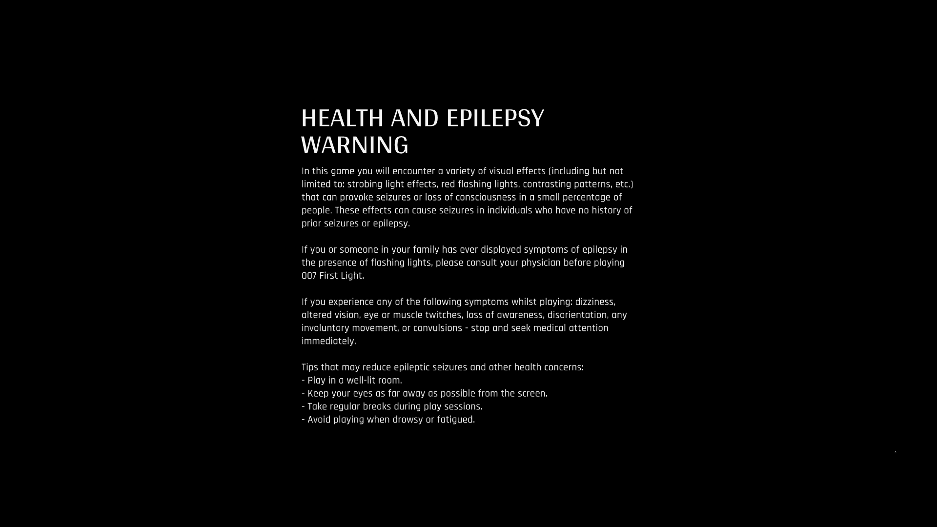 Epilepsy Warning screenshot of 007 First Light video game interface.
