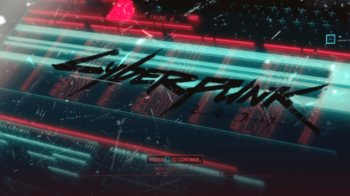 Press to continue screenshot of Cyberpunk 2077 video game interface.